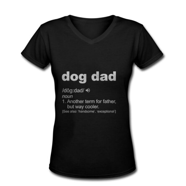 Dog Dad Definition Dog Father Per Owner Dog Lover T Shirt 3